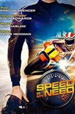 Watch Speed Is My Need Movie4k