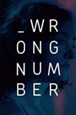 Watch Wrong Number Movie4k