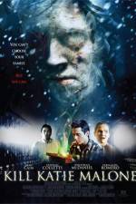 Watch Kill Katie Malone Movie4k