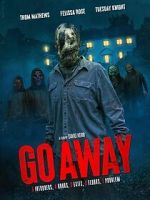 Watch Go Away Movie4k