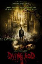 Watch Dying God Movie4k