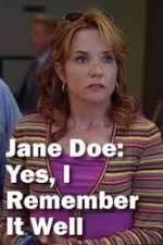 Watch Jane Doe: Yes, I Remember It Well Movie4k