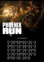 Watch Phoenix Run (Short 2013) Movie4k