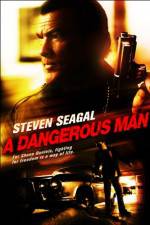 Watch A Dangerous Man Movie4k