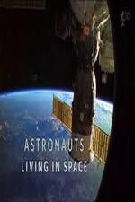 Watch Astronauts: Living in Space Movie4k