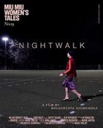 Watch Nightwalk Movie4k