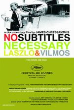 Watch No Subtitles Necessary: Laszlo & Vilmos Movie4k