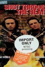 Watch Shot Through the Heart Movie4k