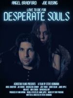 Watch Desperate Souls Movie4k
