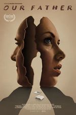 Watch Our Father Movie4k