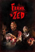 Watch Frank & Zed Movie4k