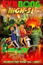 Watch Evil Bong High 5 Movie4k