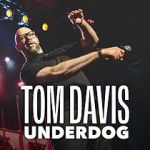 Watch Tom Davis: Underdog (TV Special 2024) Movie4k