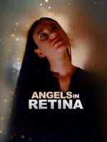 Watch Angels in Retina Movie4k