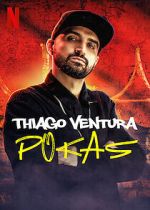 Watch Thiago Ventura: Pokas (TV Special 2020) Movie4k