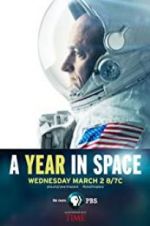 Watch A Year in Space Movie4k
