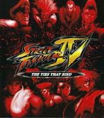 Watch Street Fighter IV: The Ties That Bind Movie4k
