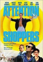 Watch Attention Shoppers Movie4k