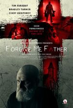 Watch Forgive Me Father Movie4k