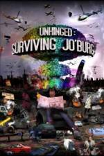 Watch Unhinged Surviving Joburg Movie4k