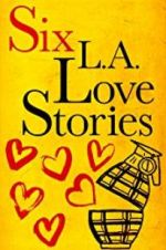Watch Six LA Love Stories Movie4k