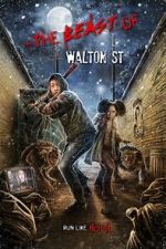 Watch The Beast of Walton St. Movie4k