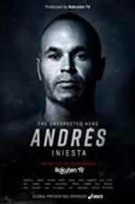 Watch Andr�s Iniesta: The Unexpected Hero Movie4k