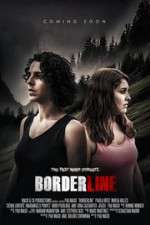 Watch Borderline Movie4k