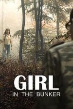 Watch Girl in the Bunker Movie4k