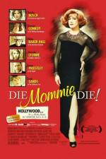 Watch Die Mommie Die Movie4k