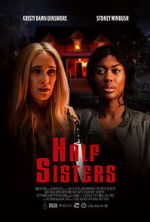 Watch Half Sisters Movie4k
