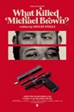 Watch What Killed Michael Brown? Movie4k