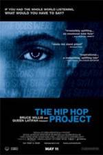 Watch The Hip Hop Project Movie4k