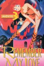 Watch Urusei Yatsura 3 - Remember My Love Movie4k