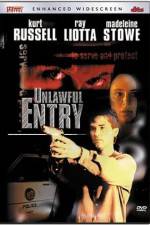 Watch Unlawful Entry Movie4k