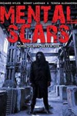 Watch Mental Scars Movie4k