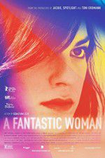 Watch A Fantastic Woman Movie4k
