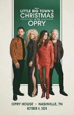 Watch Little Big Town\'s Christmas at the Opry (TV Special 2024) Movie4k