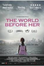 Watch The World Before Her Movie4k