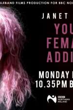 Watch Janet Devlin: Young, Female & Addicted Movie4k