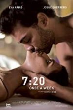 Watch 7:20 Once a Week Movie4k