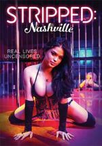 Watch Stripped: Nashville Movie4k