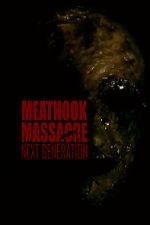 Watch Meathook Massacre: Next Generation Movie4k