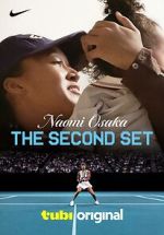 Watch Naomi Osaka: The Second Set Movie4k