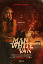 Watch The Man in the White Van Movie4k