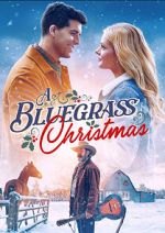 Watch A Bluegrass Christmas Movie4k