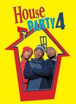 Watch House Party 4: Down to the Last Minute Movie4k