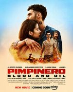 Watch Pimpinero: Blood and Oil Movie4k