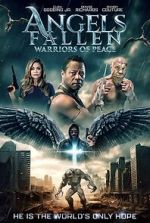 Watch Angels Fallen: Warriors of Peace Movie4k