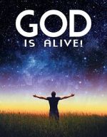 Watch God Is Alive Movie4k